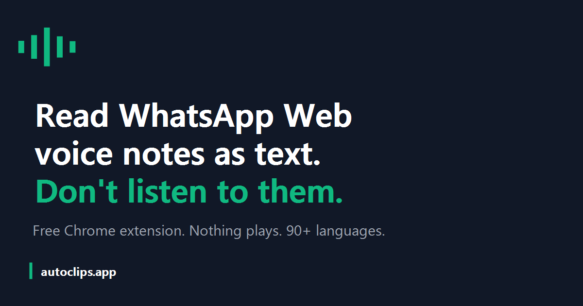 Бесплатное расширение для Chrome, превращающее голосовые сообщения WhatsApp в текст
