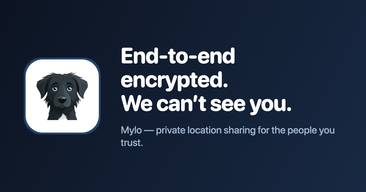 Mylo — безопасный обмен местоположением с шифрованием