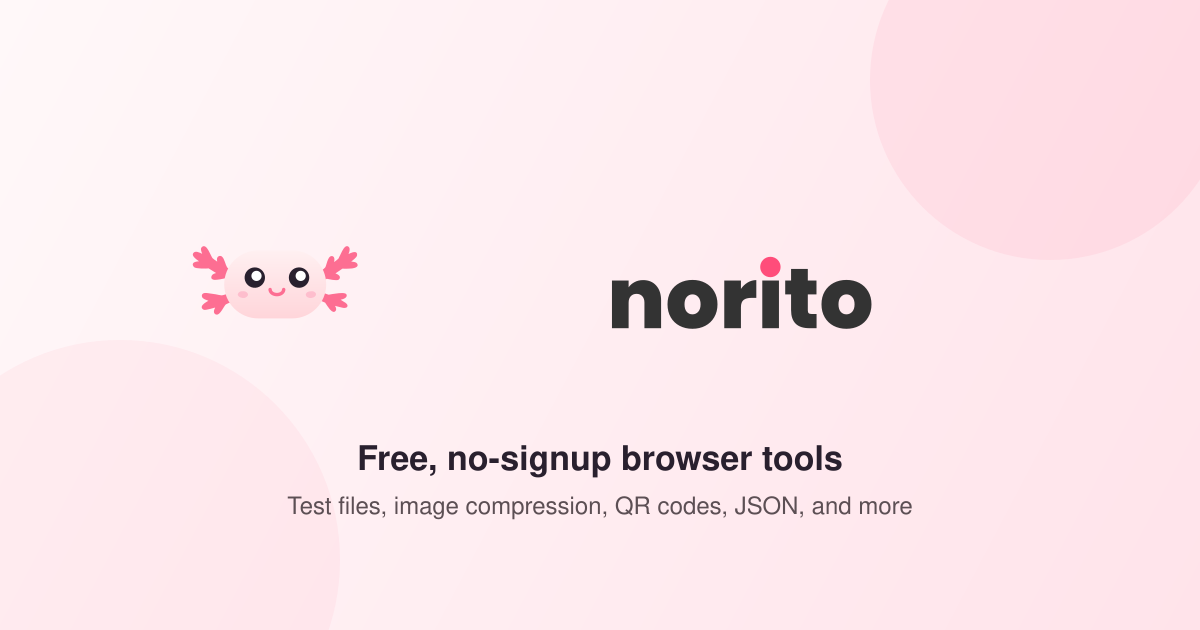 Norito: 86 бесплатных инструментов для браузера для работы с файлами