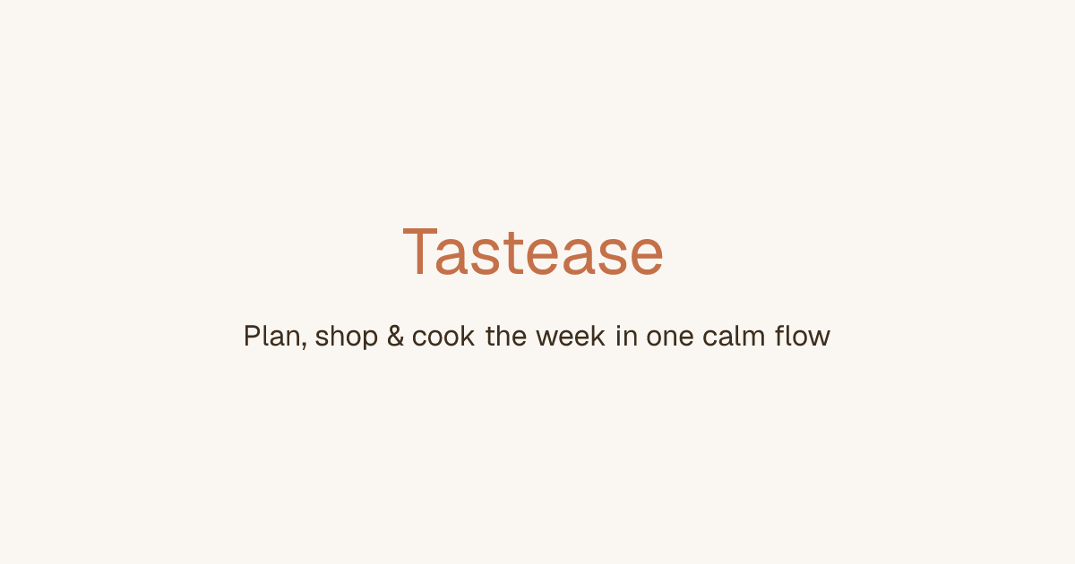 Tastease: приложение для планирования ужинов на неделю