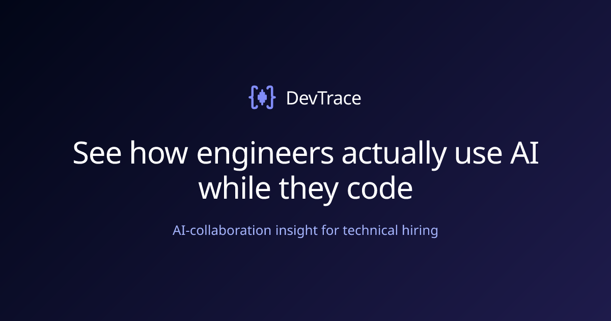 DevTrace: новый подход к оценке разработчиков с использованием AI