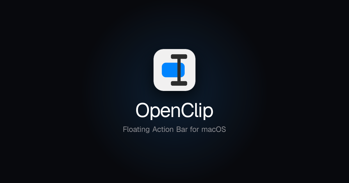 Как разработчик создал OpenClip — открытый аналог PopClip