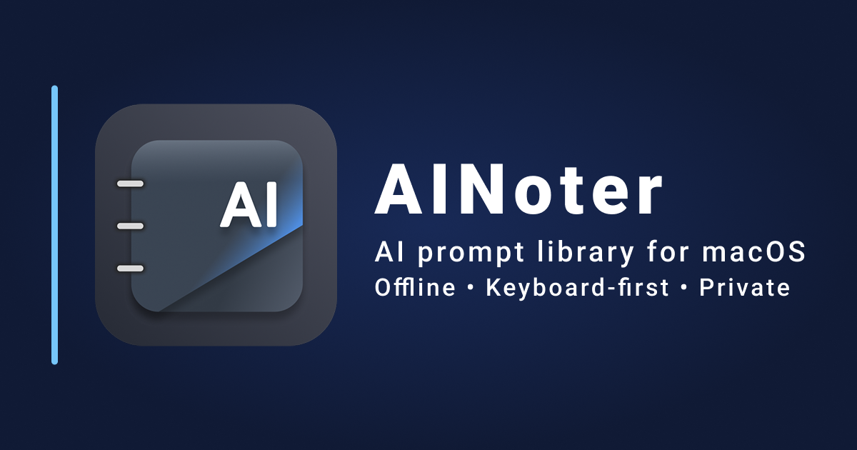 AINoter: Эффективное управление AI-промптами на Mac