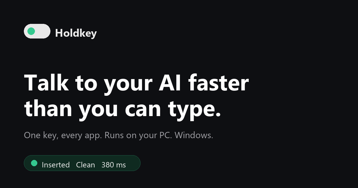 HoldKey: локальная система диктовки для Windows без облака