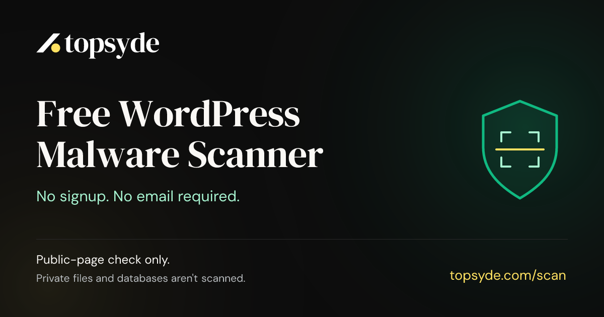 TopSyde Scanner: бесплатная проверка WordPress на скрытые угрозы