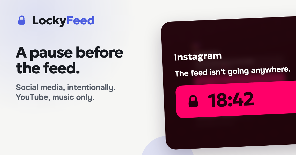 LockyFeed: умное решение для борьбы с прокрастинацией в браузере