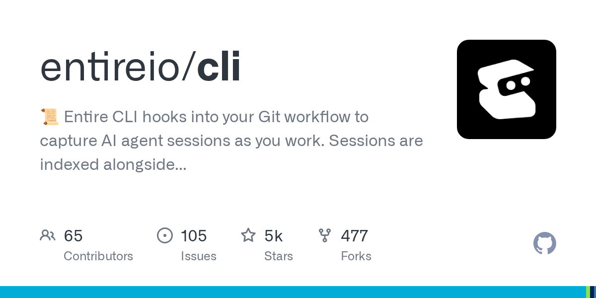 Entire CLI: Инструмент для захвата сессий AI в Git