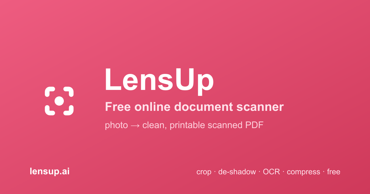 LensUp: Онлайн сканер, работающий в браузере без загрузки файлов