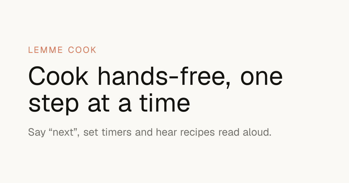 Lemme Cook: голосовой помощник для приготовления рецептов