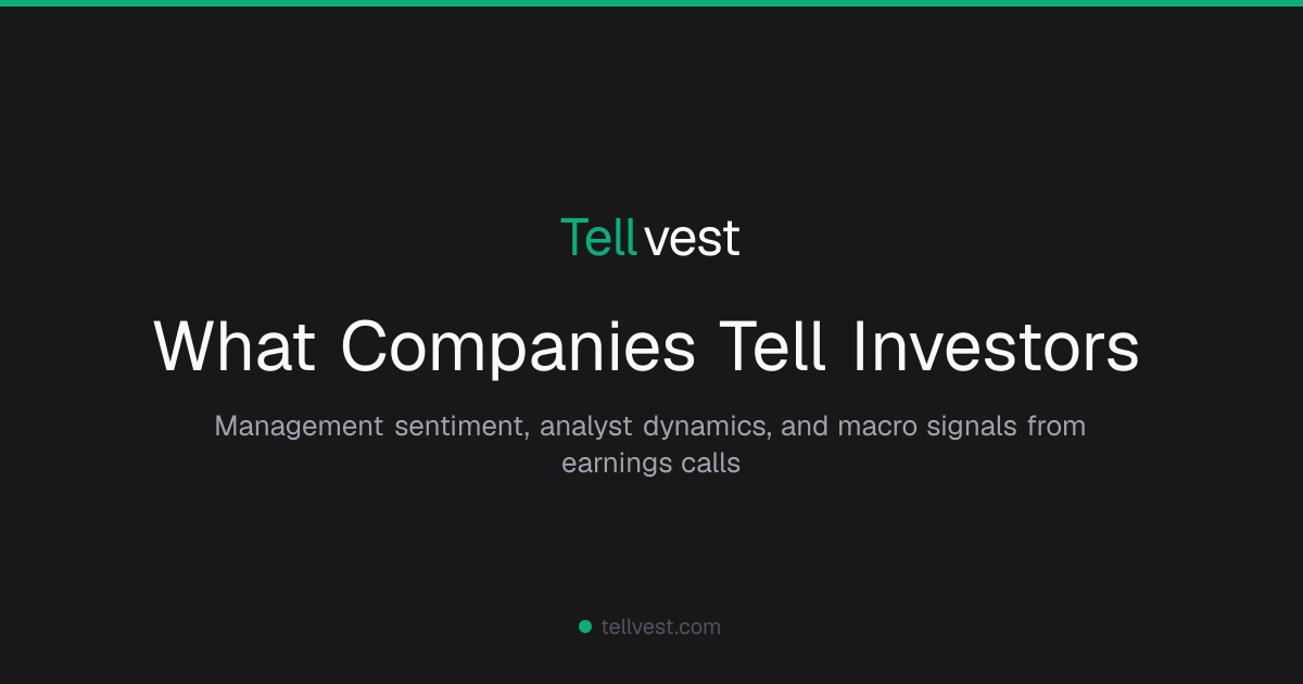 Tellvest: анализ и оценка earnings calls для инвесторов