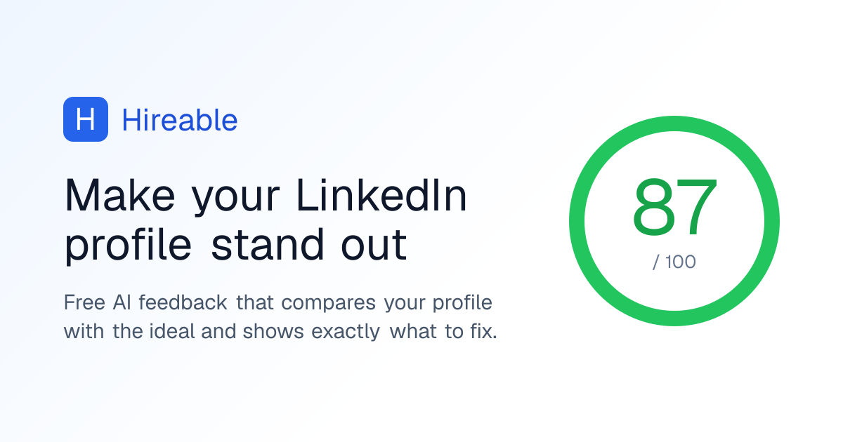 Hireable: бесплатный AI-инструмент для оценки вашего профиля LinkedIn