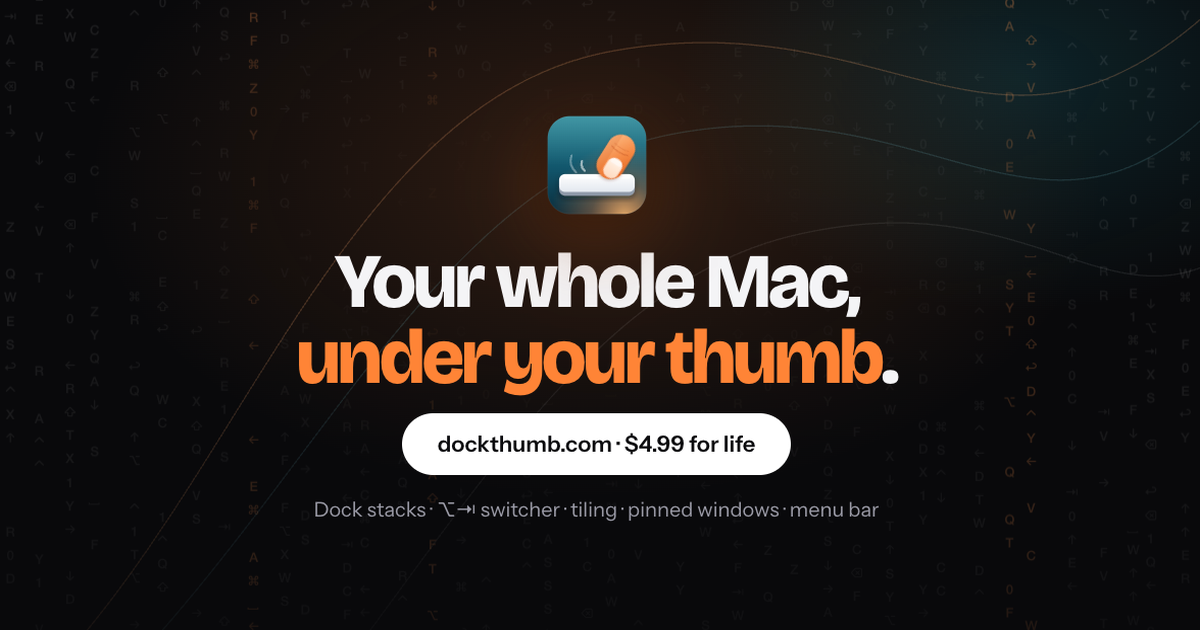 DockThumb: управление Mac с помощью наведения и одной клавиши